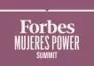 Se viene el Forbes Mujeres Power Summit 2022 y estas son sus protagonistas