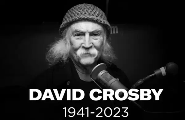 Este es el enorme legado que deja el mtico David Crosby, quien muri a los 81
