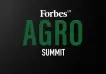 Save the date: Forbes Agro Summit ya tiene fecha y estos son los ejes temáticos