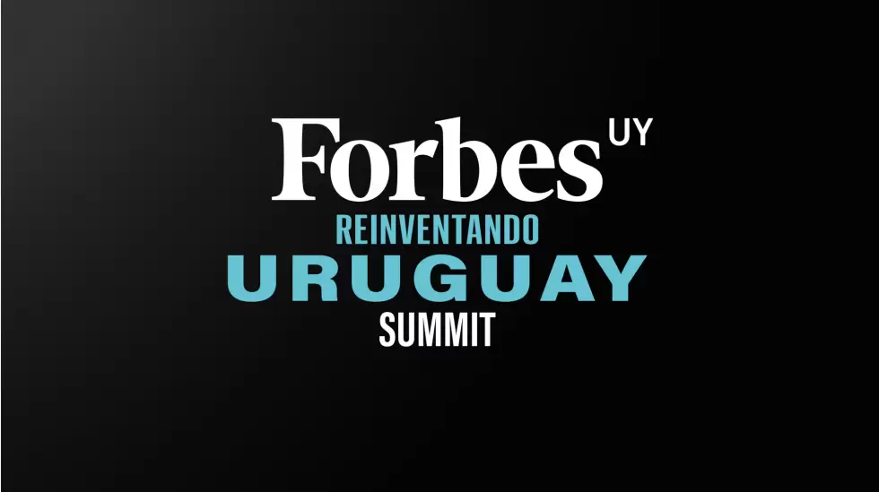 Forbes Reinventando Uruguay Summit