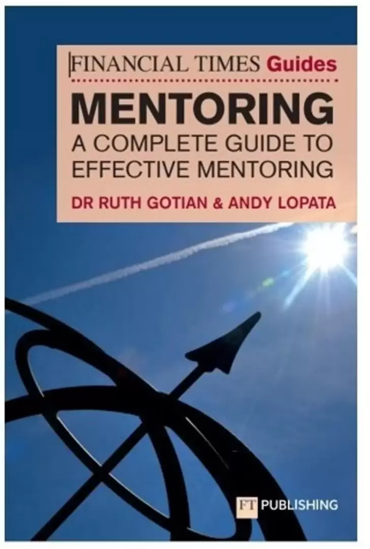 Mentoreo, libro: Financial Times Guide on Mentoring: A Complete Guide to Effective Mentoring