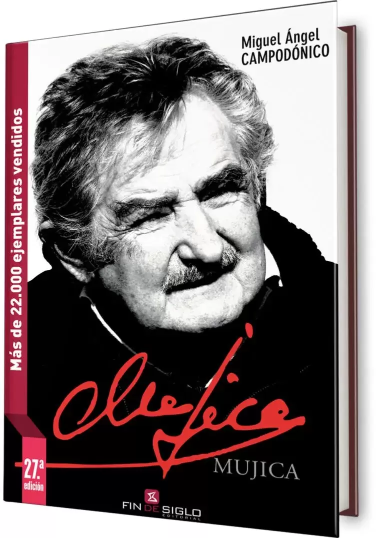 Mujica, de Miguel Ángel Campodónico. Foto: Editorial Fin de Siglo.